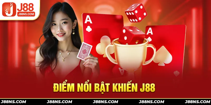 Điểm mạnh độc quyền khiến thương hiệu J88 được yêu thích, tin tưởng